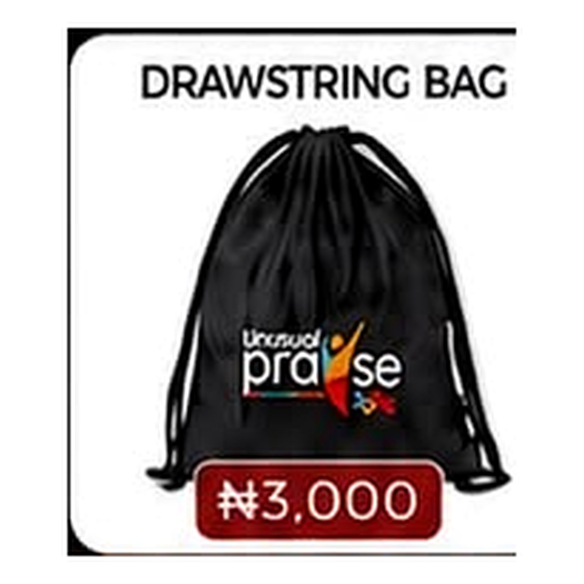 Unusual Praise merchandise item 14